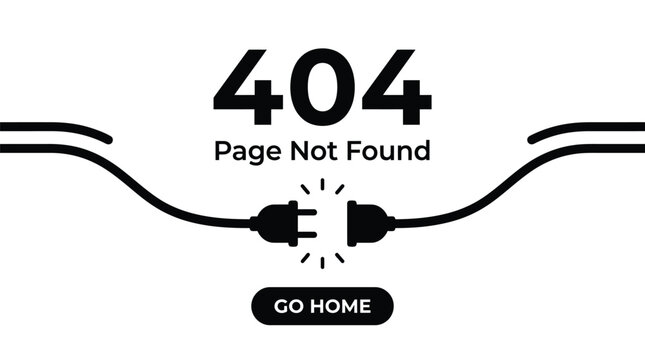 Minimalist black and white four hundred four error page sign with a disconnected electrical plug
