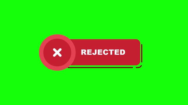Red rejected button with cross icon animation on green screen Chroma key negative status graphic.