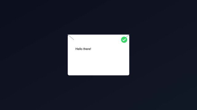 Hello there greeting message pop-up notification with green checkmark animation 4k