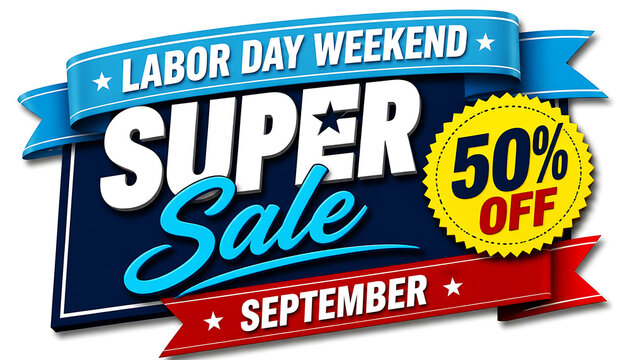 Labor day weekend super sale 50% off promotional graphic