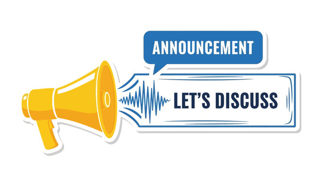 Megaphone Announcement Lets Discuss Communication.