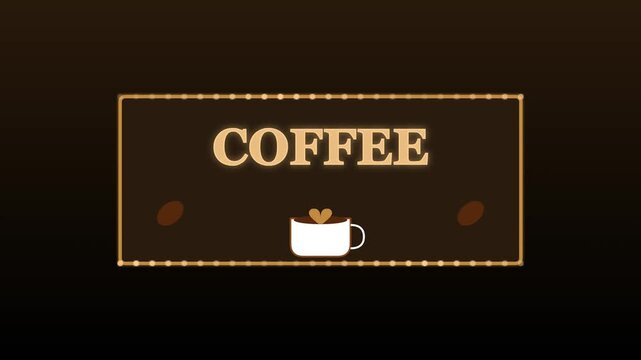 Coffee text animation with animated cup and beans for cafe branding and menu 4k