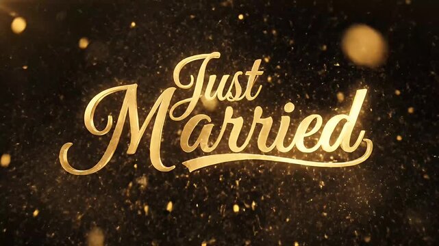 Elegant golden just married text animation with sparkling particles and bokeh lights, celebratory wedding motion graphic