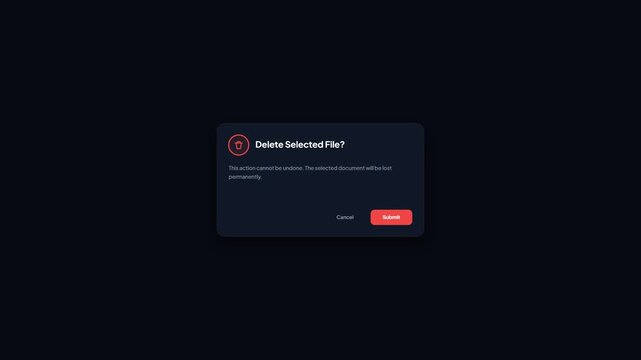 Delete Selected File Danger Warning Dialog Box UI Layout, Dark Mode Modal Window with Red Submit Button and File Permanently Deleted Success Animation