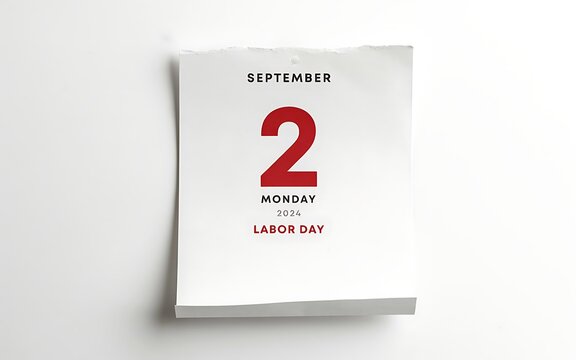 Single page from a wall calendar showing september 2 monday 2024 with the text labor day printed in red