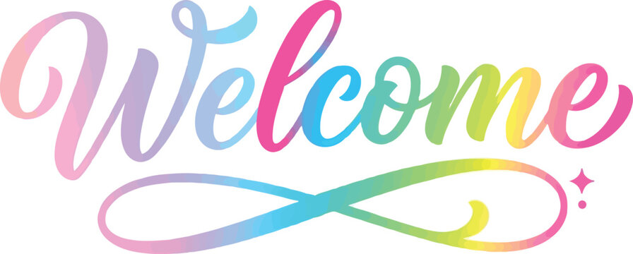 Welcome text with rainbow gradient. Colorful calligraphy sign for events and invitations.