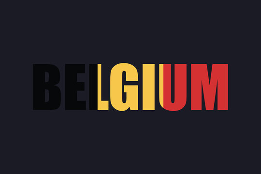 Belgium text in bold colorful letters against a dark gray background national pride concept