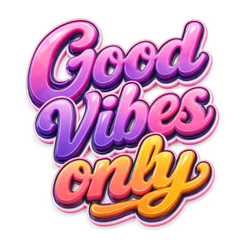 Colorful retro text good vibes only with gradient effect and playful typography design