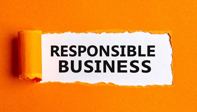 Torn white paper revealing RESPONSIBLE BUSINESS text on orange background