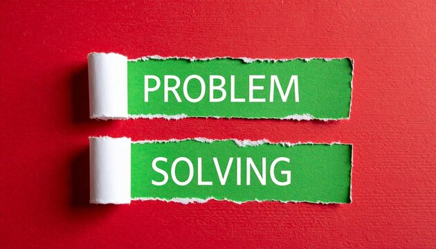 Torn green paper strips showing PROBLEM SOLVING text on red