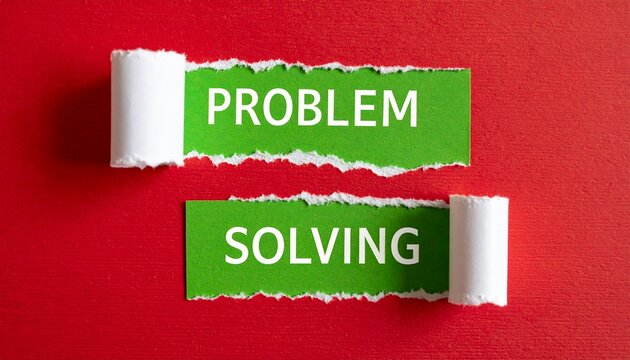 Torn green paper strips showing PROBLEM SOLVING text on red