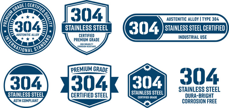 Stainless Steel 304 quality badge collection. Premium stainless steel certification seals for industrial manufacturing, food grade materials, corrosion resistance, metal products