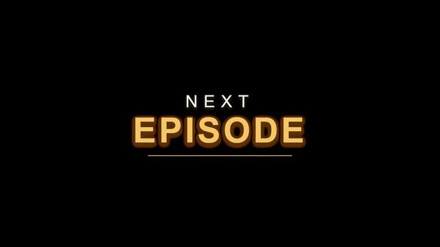 Next episode animated text overlay. Golden brown and white 2D cartoon style typography. Motion graphics for web series and vlogs