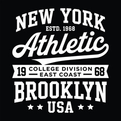 Obraz premium Vintage New York Athletic college typography vector graphic with retro Brooklyn design