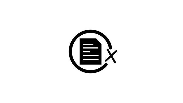 Simple black icon motion graphic of document with x mark inside circle outline.