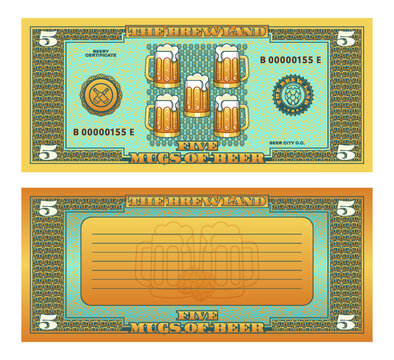 Vector banknote or certificate. 5 mugs of beer. Obverse and reverse. Seals, pint and hops. Cyan coupon. Beery five. Ticket of bar or pub. Sample of textured flyer. Brew land