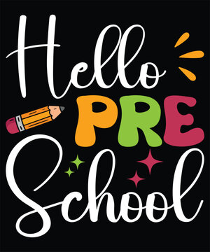 Hello Pre School T-Shirt Design
