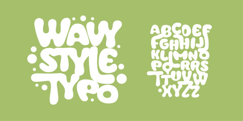 Naklejka na ściany i meble Bubble font, wavy bold letters, soft organic alphabet for cheerful branding, playful logo, whimsical typography, joyful design. Eco-friendly packaging, kids designs. Vector typeset