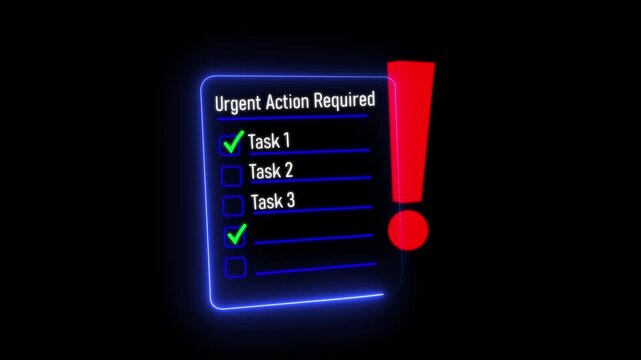 Urgent Action Required Neon Checklist with Red Exclamation Mark, Glowing Blue Task List Document and Green Checkmarks for Business Priority and Management Loop..