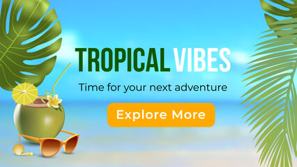 Tropical leaves frame a bright beach scene. Coconut drink sits beside sunglasses, inviting relaxation. Sunset hues glow over calm ocean waters. Bold text urges viewers to discover new adventures © mariaaverburg