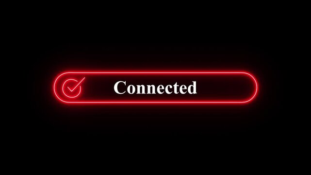 Neon  Glowing Connected Status Button with Checkmark Icon on Dark Digital User Interface Background,Futuristic  neon glowing button displaying a checkmark and the word Connected against a blac