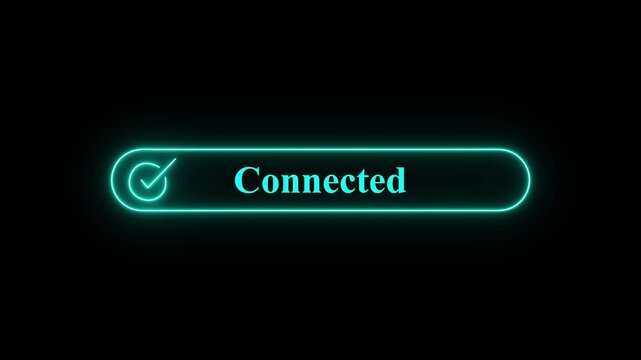 Neon  Glowing Connected Status Button with Checkmark Icon on Dark Digital User Interface Background,Futuristic  neon glowing button displaying a checkmark and the word Connected against a blac