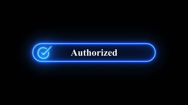Glowing neon Authorized button with checkmark icon on black background representing verification, security, and access control. A glowing  neon sign featuring the word 'Authorized'  