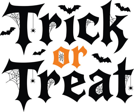 Trick or Treat Halloween Typography Vector with Gothic Lettering, Bats, Spider Web and Creepy Decorative Text