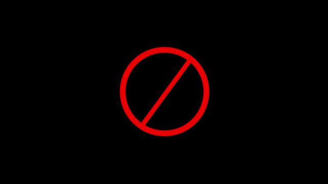 Red Prohibited Access Denied Symbol Motion Graphic Animation with Circular Loading Progress Bar Indicator and Warning Error Message Icon on Black Background for System Security Interface Design