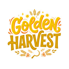 Fototapeta premium Golden Harvest lettering with wheat stalks and farming sickle tool symbols celebrating autumn agriculture season and traditional food production themes for commercial farming marketing branding