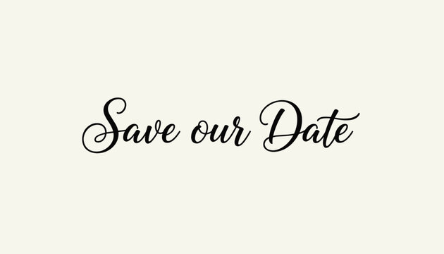 Elegant black calligraphy text save our date written in beautiful cursive script on a light beige background.