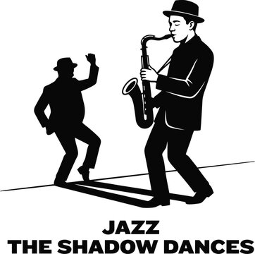 Jazz saxophone player silhouette shadow illustration with text