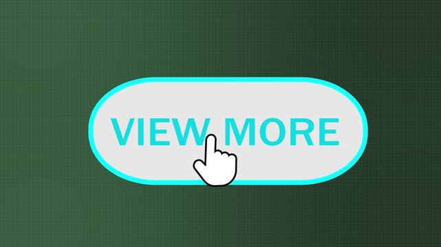view more cta button animation with hand cursor click on dark green background. cyan view more user interface button graphic with pointer cursor interaction.