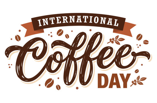 International Coffee Day Hand Lettering Typography with Coffee Beans and Vintage Flat Vector Illustration Design