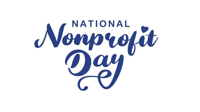National nonprofit day text animation, suitable for nonprofit organizations, social media, marketing materials.