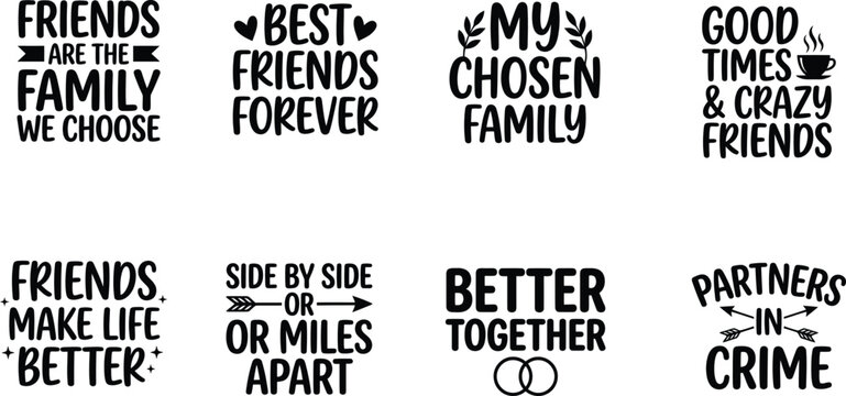 Friendship quotes collection typography designs for apparel wall art and gift ideas