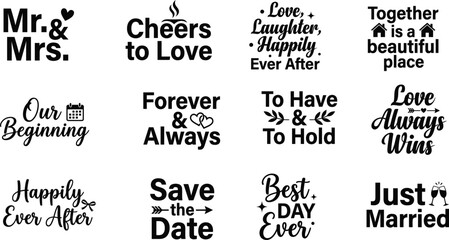 Obraz premium Wedding phrases and quotes collection elegant typography for invitations and celebratory decor