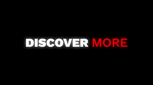 Discover More Text Animation with White and Red Glitch Effect on Black Background
