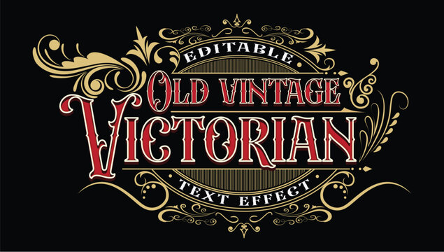 Old vintage Victorian ornamental editable text effect vector