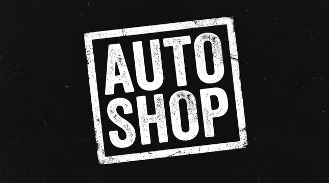 White auto shop text inside a square frame with a distressed grunge texture on black background