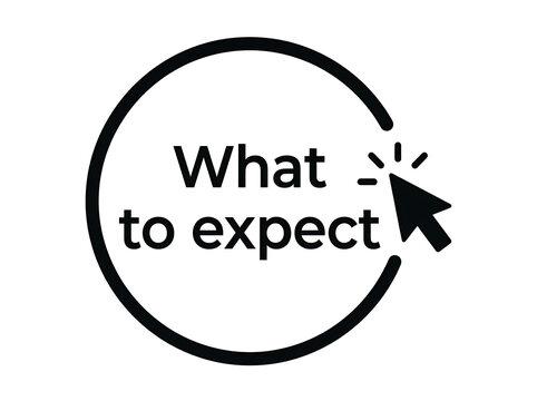 What to expect text with mouse cursor click icon