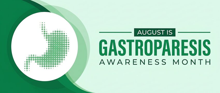 August is gastroparesis awareness month with stomach graphic and green wavy background promoting health and medical information for public understanding and support.