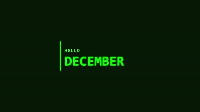 Retro Terminal Style Hello December Green Neon Text Animation with Glowing Scanline Background Loop