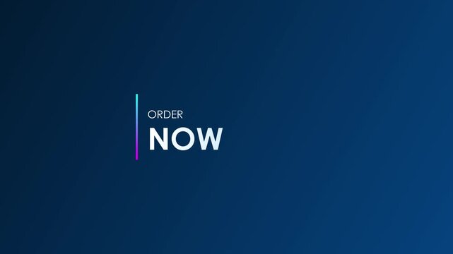 Professional Order Now Animation with Gradient Line Detail on Minimal Dark Blue Background for E-commerce