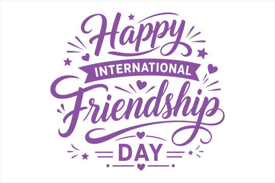 Happy international friendship day typography badge in purple with friendship