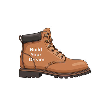 Build Your Dream Motivational Work Boot Illustration