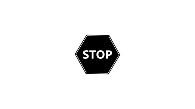 Stop Sign Text Animation. White Hexagon Warning Symbol, Halt Message, Emergency Stop Notice, Safety Alert, Traffic Control, Modern Flat UI Motion Graphic on Black Background