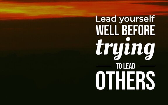 Leadership quote encouraging self-mastery before leading others, designed in bold white lettering over a dark sunset mountain background.