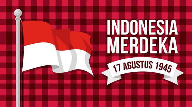Indonesia Merdeka independence day banner, waving national flag on flagpole, red and black checkered pattern background, 17 Agustus 1945 celebration vector