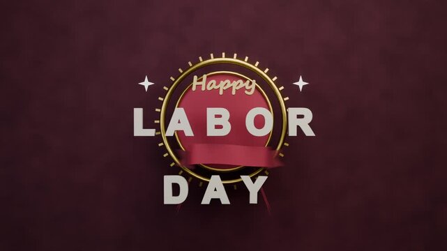 Animating emblem assembling on maroon set revealing red disc Happy script 3D LABOR DAY ribbon stars